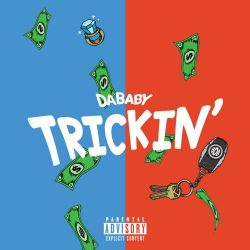 DaBaby - TRICKIN' - Single [iTunes Plus AAC M4A]