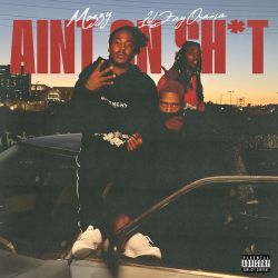 Mozzy - AIN’T ON SHIT (feat. Lil Zay Osama) - Single [iTunes Plus AAC M4A]
