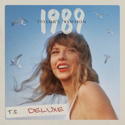 Taylor Swift - 1989 (Taylor's Version) [Deluxe] [iTunes Plus AAC M4A]