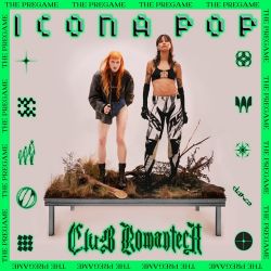 Icona Pop - Club Romantech (The Pregame) [iTunes Plus AAC M4A]