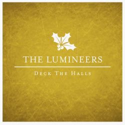 The Lumineers - Deck The Halls - Single [iTunes Plus AAC M4A]
