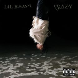 Lil Baby - Crazy - Single [iTunes Plus AAC M4A]