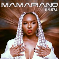 Yemi Alade - Mamapiano - EP [iTunes Plus AAC M4A]