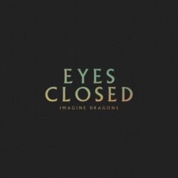 Imagine Dragons - Eyes Closed - Single [iTunes Plus AAC M4A]