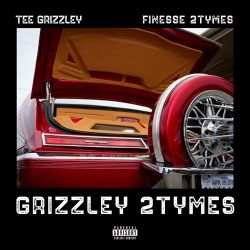 Tee Grizzley - Grizzley 2Tymes (feat. Finesse2Tymes) - Single [iTunes Plus AAC M4A]