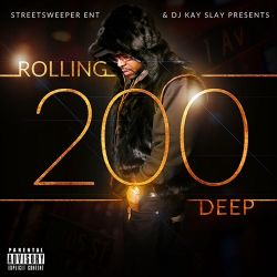 DJ Kay Slay - Rolling 200 Deep [iTunes Plus AAC M4A]