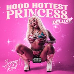 Sexyy Red - Hood Hottest Princess (Deluxe) [iTunes Plus AAC M4A]