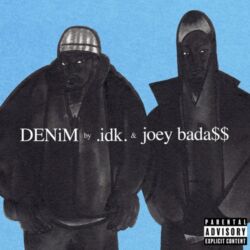 IDK & Joey Bada$$ - DENiM - Single [iTunes Plus AAC M4A]
