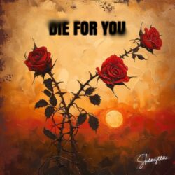 Shenseea - Die For You - Single [iTunes Plus AAC M4A]