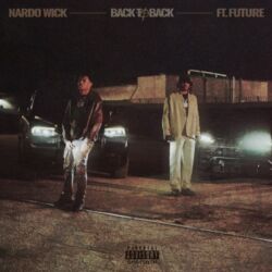 Nardo Wick - Back To Back (feat. Future) - Single [iTunes Plus AAC M4A]